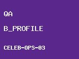 [QA-CELEB-OPS-03] OPS-B 프로필